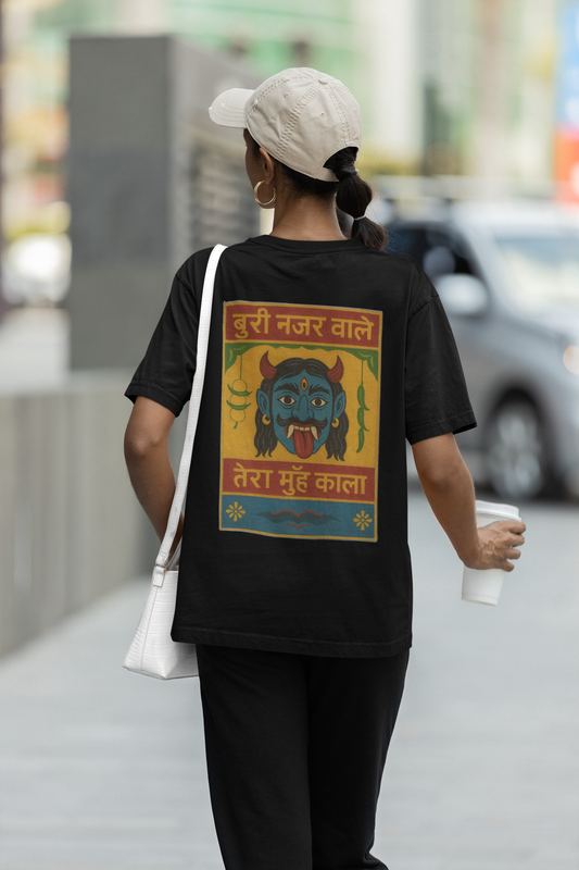 Buri Nazar Wale Tera Muh Kala” Oversized T-Shirt for Women