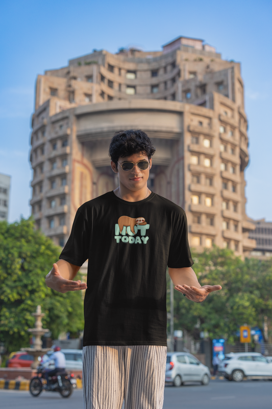 NOT TODAY Oversized T-Shirt for Men | Pixalflux
